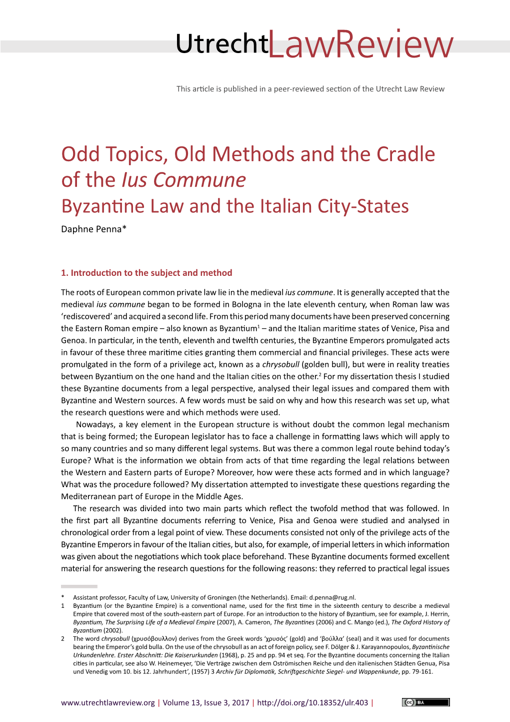 Ius Commune Byzantine Law and the Italian City-States Daphne Penna*