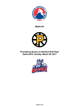 Media Kit Providence Bruins Vs Hartford Wolf Pack Game #975