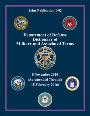 Joint Publication 1-02, Department of Defense Dictionary of Military and Associated Terms
