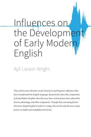 Influences on the Development of Early Modern English