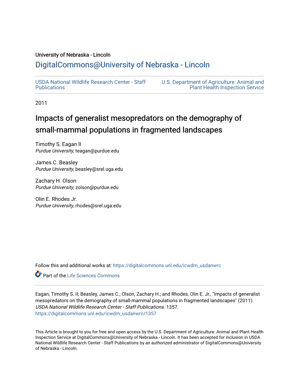 Impacts of Generalist Mesopredators on the Demography of Small-Mammal Populations in Fragmented Landscapes