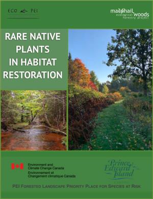 Rare Native Plants in Habitat Restoration