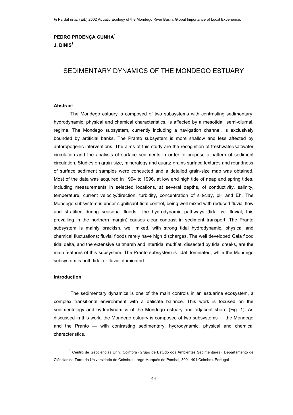 Sedimentary Dynamics of the Mondego Estuary