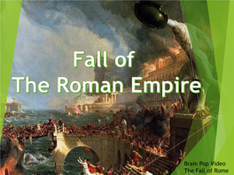 Brain Pop Video the Fall of Rome