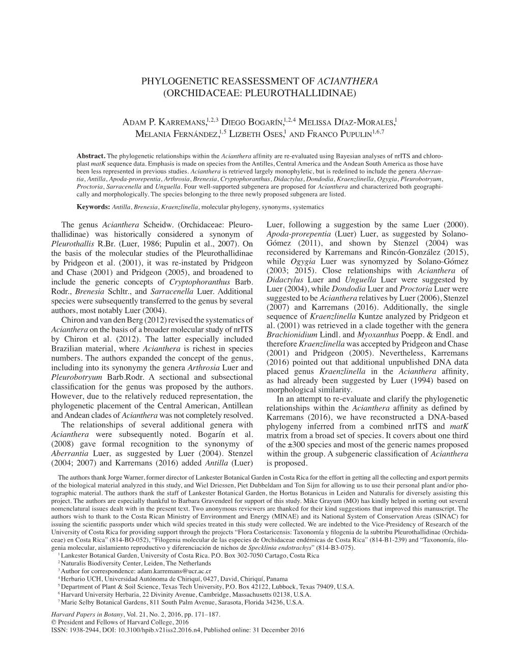 Phylogenetic Reassessment of Acianthera (Orchidaceae: Pleurothallidinae)