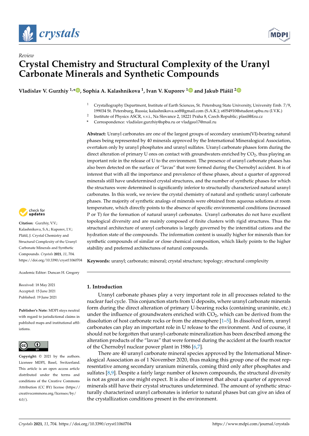 Crystal Chemistry and Structural Complexity of the Uranyl Carbonate Minerals and Synthetic Compounds