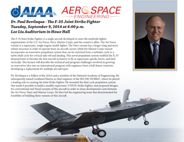 Dr. Paul Bevilaqua - the F-35 Joint Strike Fighter Tuesday, September 9, 2014 at 6:00 P.M
