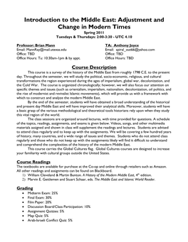 Introduction to the Middle East: Adjustment and Change in Modern Times Spring 2011 Tuesdays & Thursdays: 2:00-3:30 - UTC 4.10