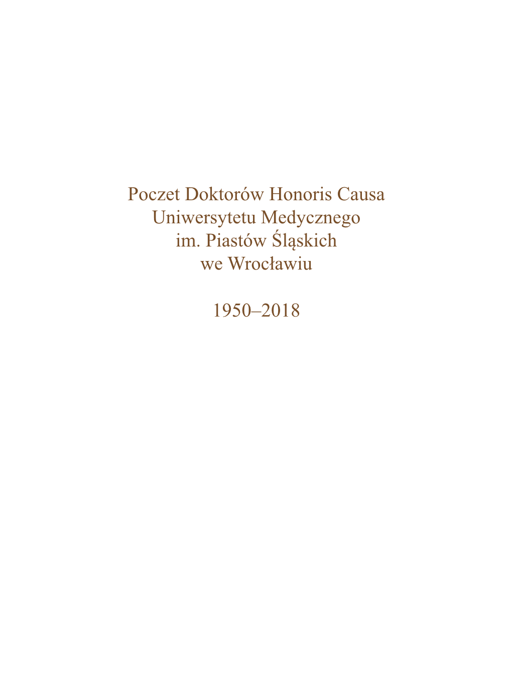 Poczet Doktorów Honoris Causa 1950–2018