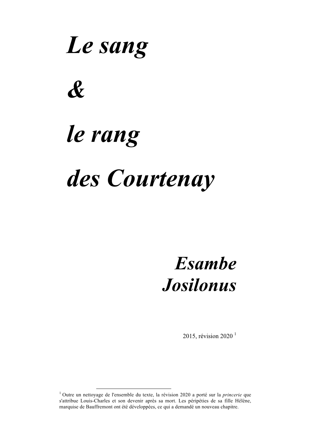 Le Rang & Le Sang Des Courtenay