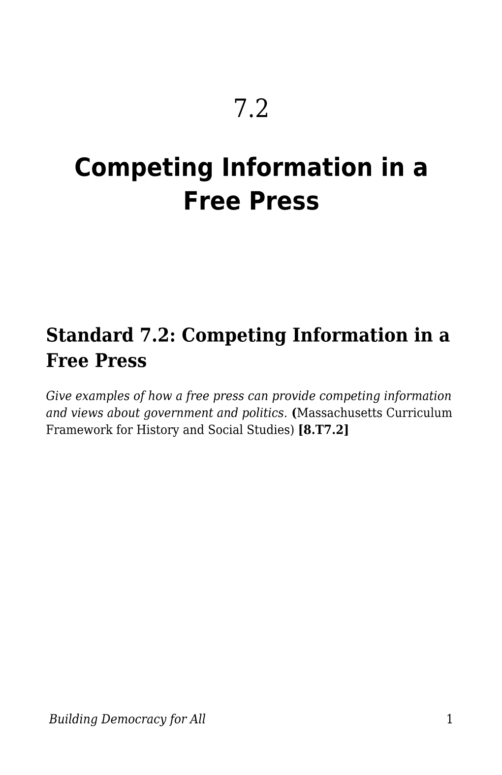 7.2 Competing Information in a Free Press