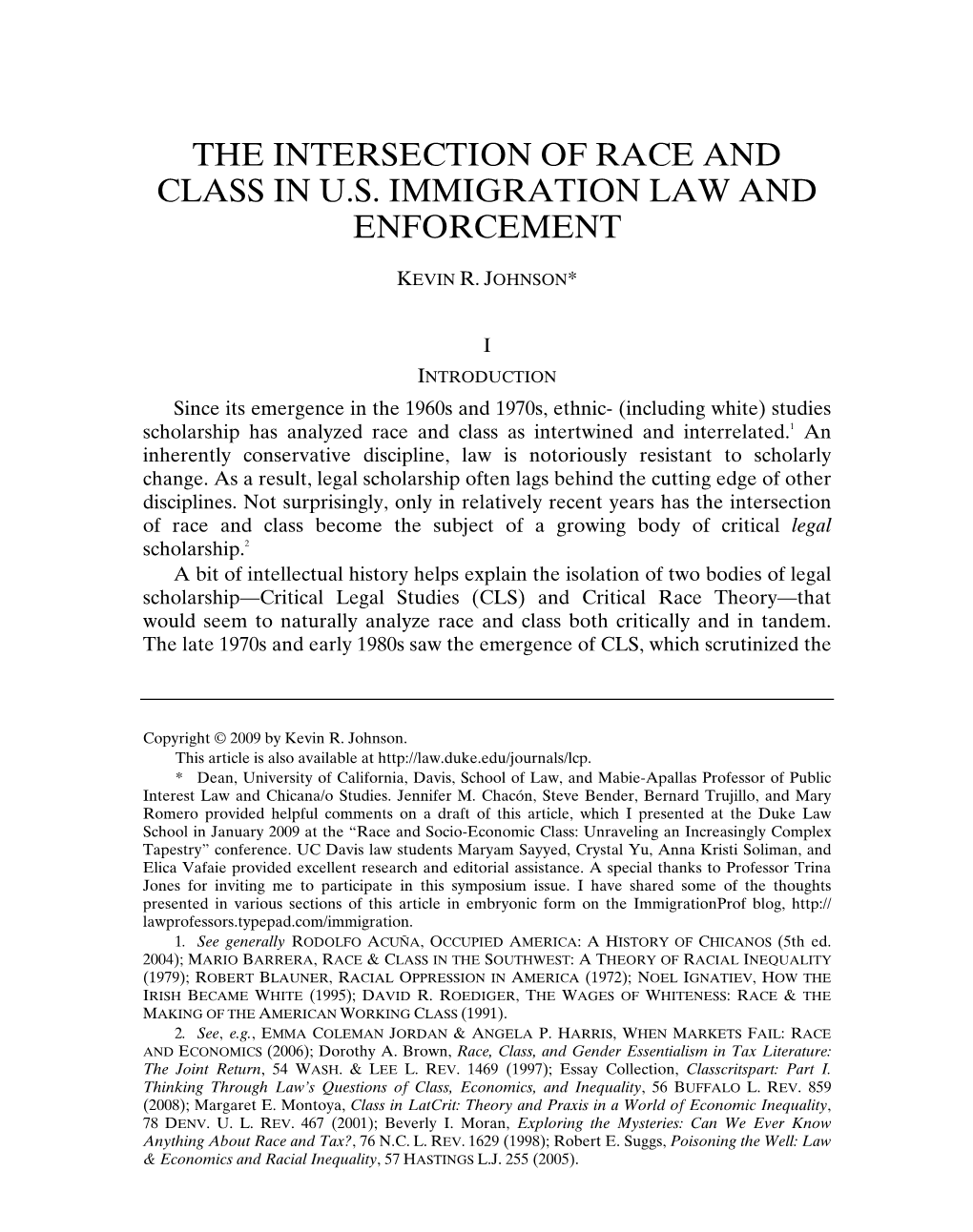 The Intersection of Race and Class in U.S. Immigration Law and Enforcement