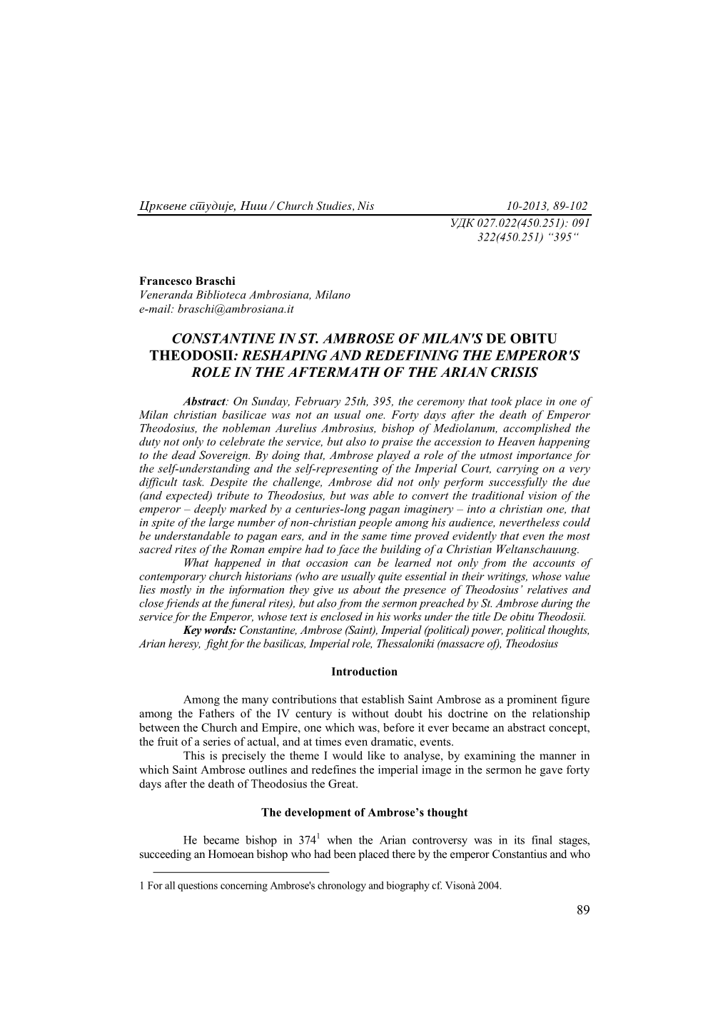 Constantine in St. Ambrose of Milan's De Obitu Theodosii: Reshaping and Redefining the Emperor's Role in the Aftermath of the Arian Crisis