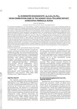 Fe-DOMINATED BOGDANOVITE, Au5cufe2(Te,Pb)2, from CEMENTATION ZONE of the AGINSKY GOLD-TELLURIDE DEPOSIT, KAMCHATKA PENINSULA, RUSSIA Ernst M