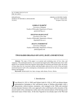 TWO RADIO DRAMAS of LOVE, HATE and REVENGE 1. Introduction