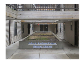 Safety in Southeast Urbana: Planning Solutions