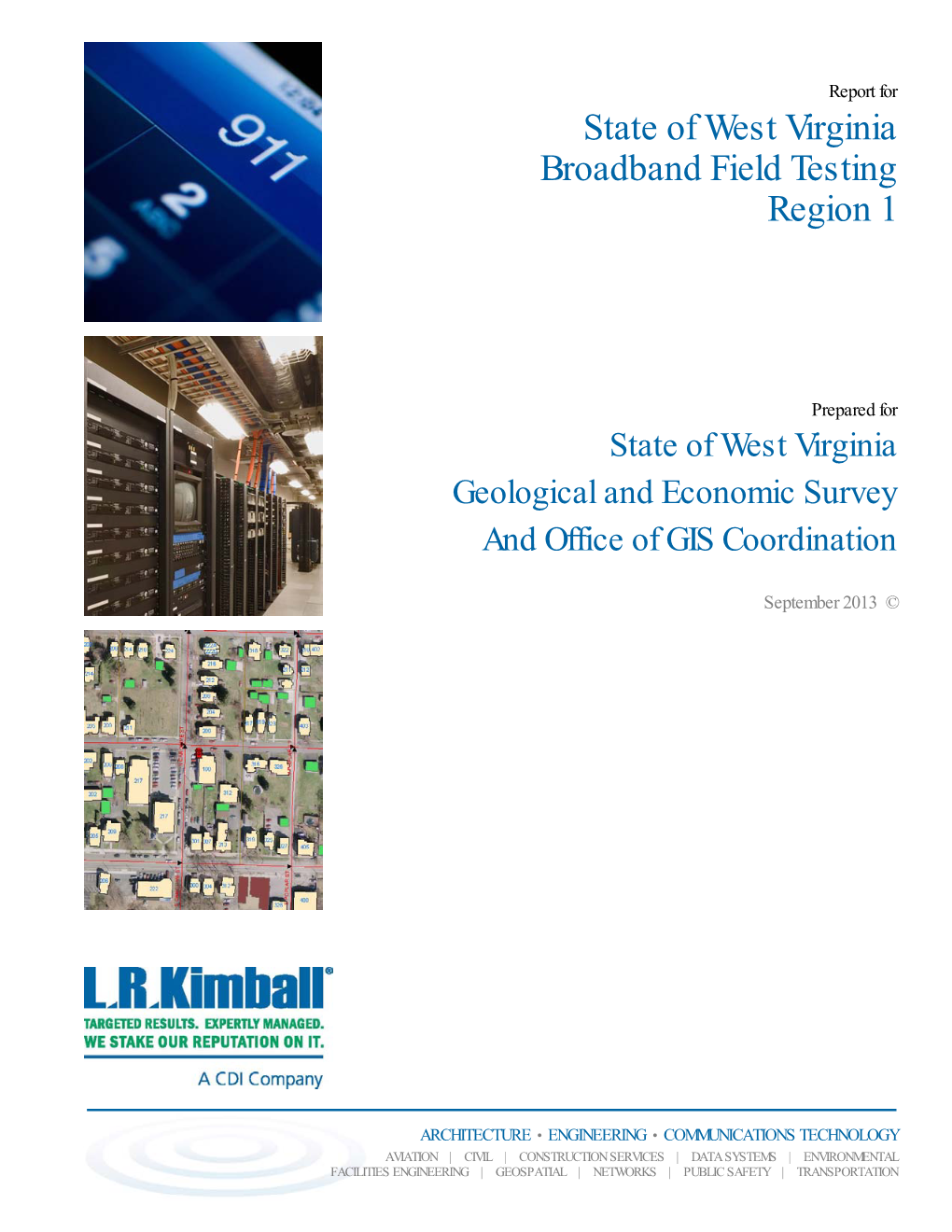 State of West Virginia Broadband Field Testing Region 1