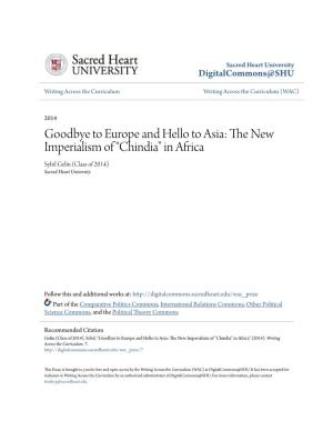 The New Imperialism of “Chindia” in Africa