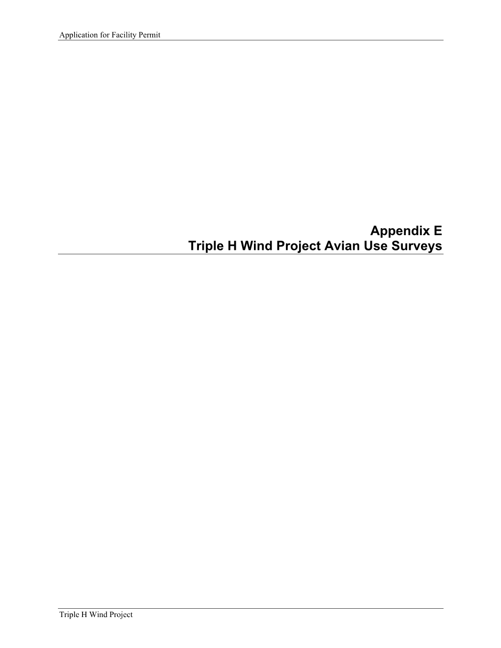 Appendix E Triple H Wind Project Avian Use Surveys