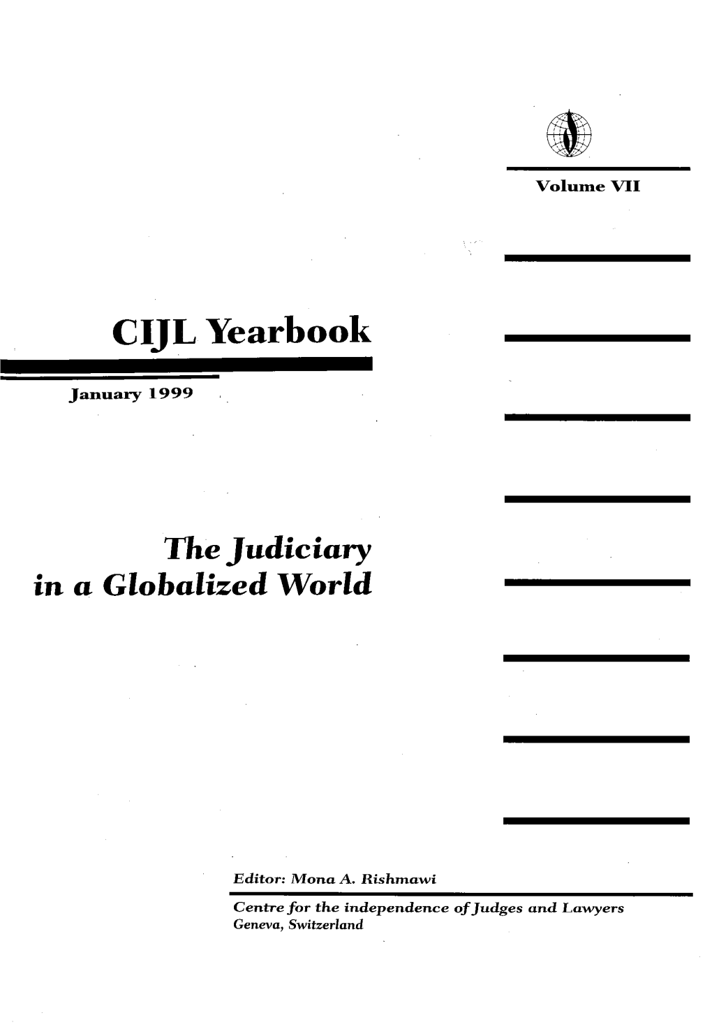 CIJL Yearbook-Judiciary in a Globalized World-VII-1999-Eng