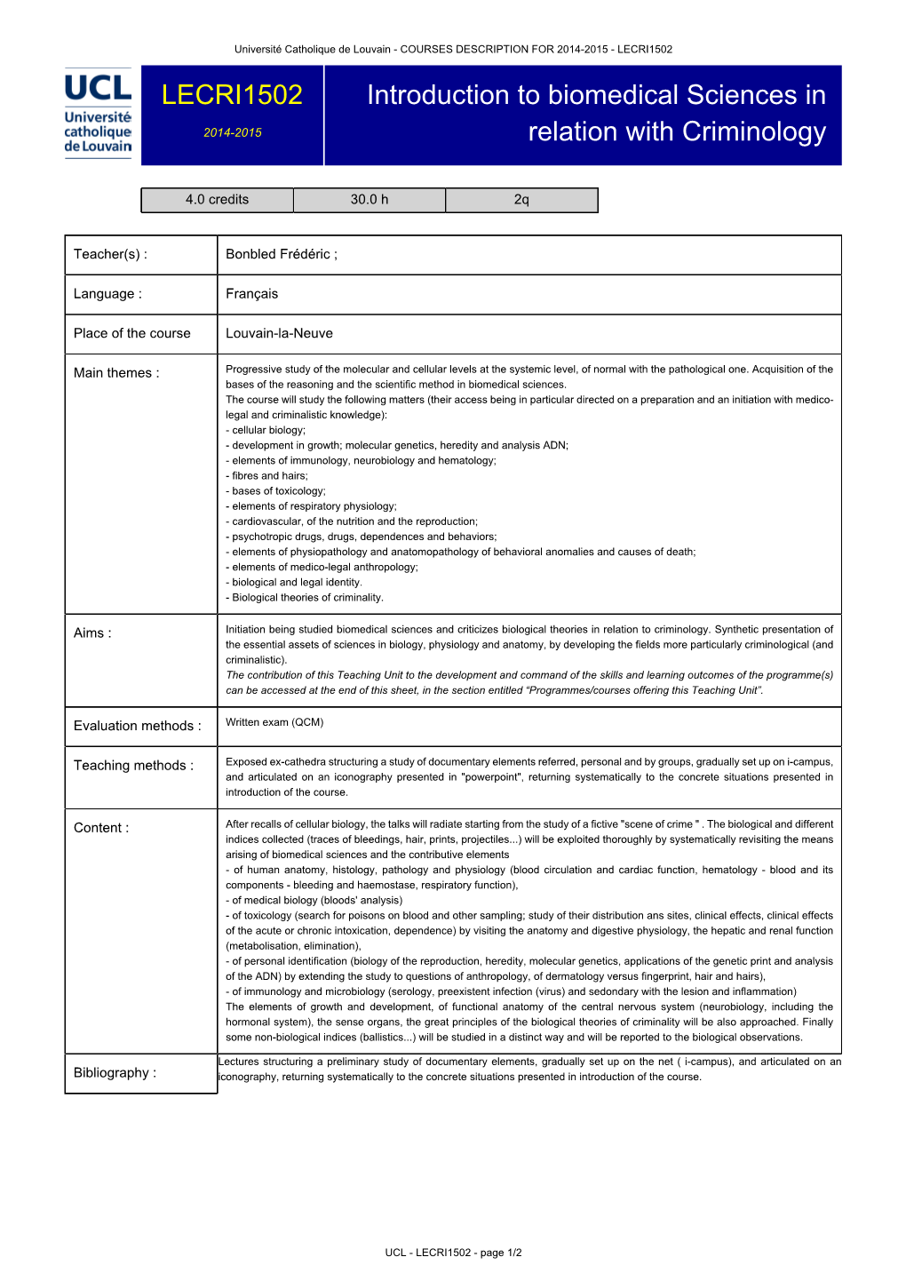 Introduction to Biomedical Sciences in Relation with Criminology