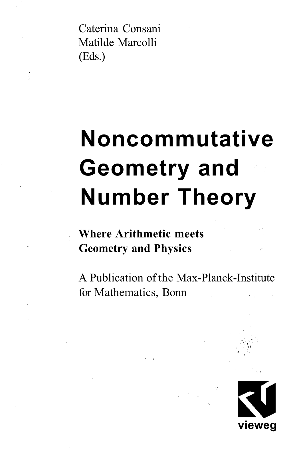 Noncommutative Geometry and Number Theory