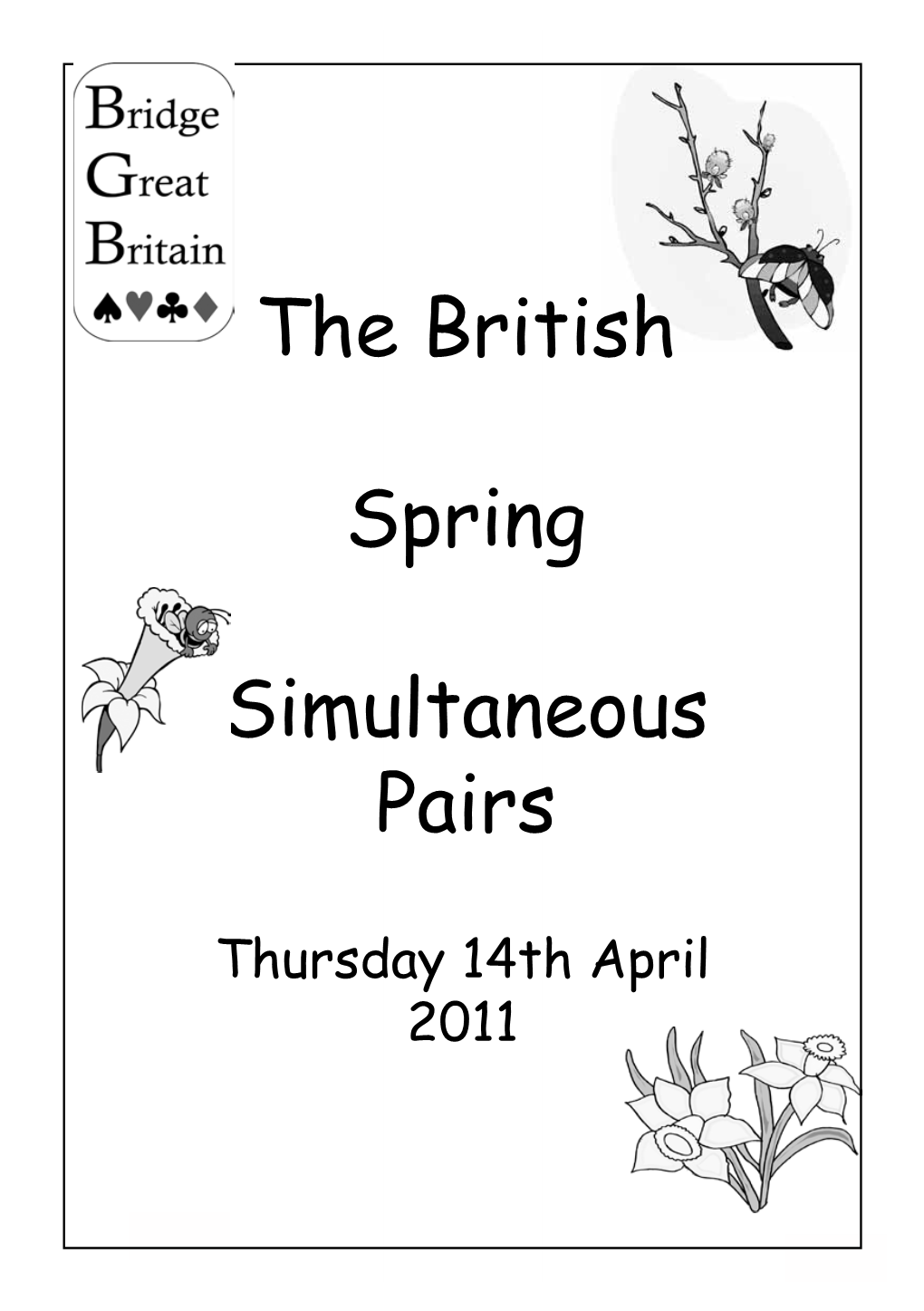 The British Spring Simultaneous Pairs