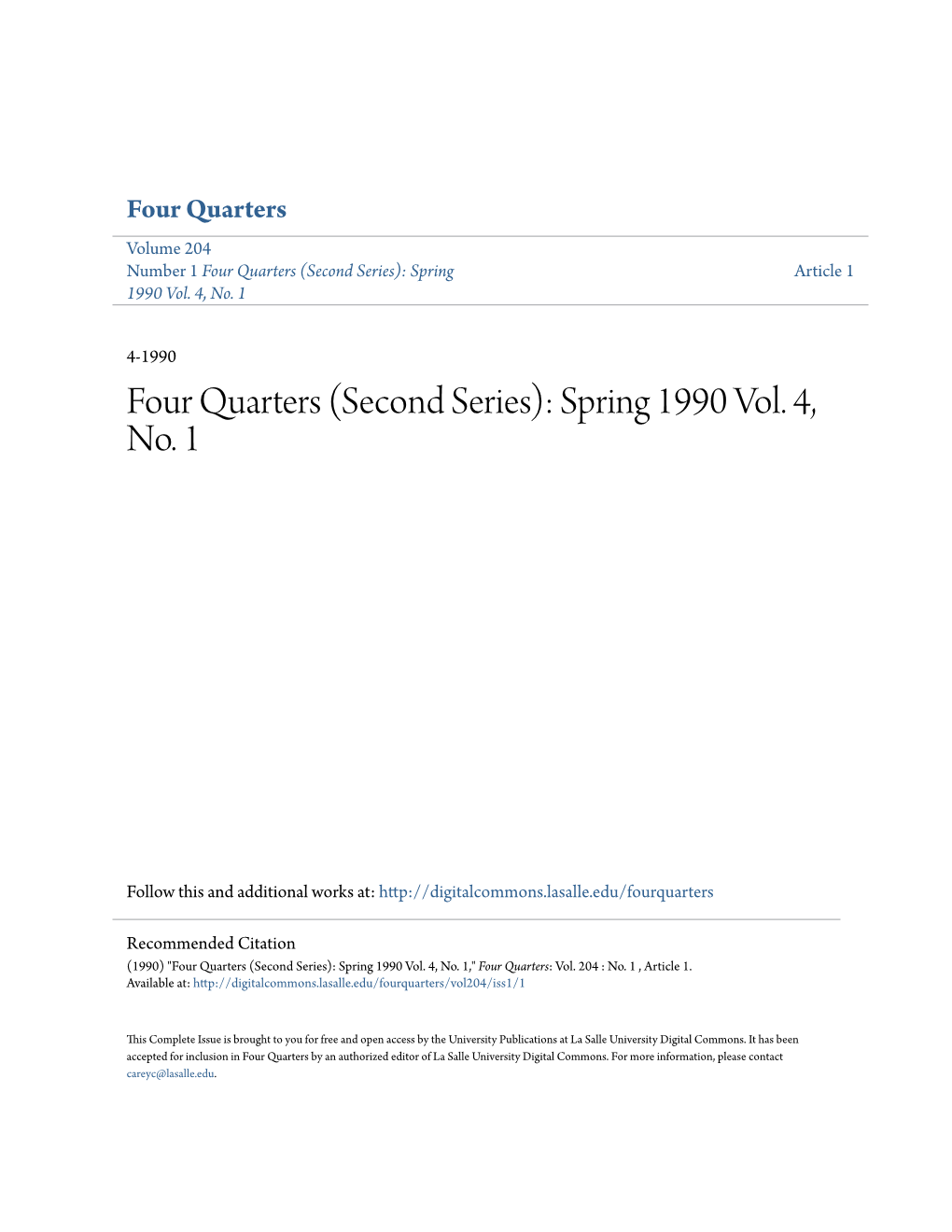 Four Quarters Volume 204 Number 1 Four Quarters (Second Series): Spring Article 1 1990 Vol