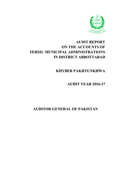 Audit Report on the Accounts of Tehsil Municipal Administrations in District Abbottabad