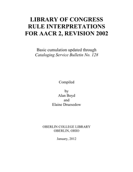 Library of Congress Rule Interpretations for Aacr 2, Revision 2002