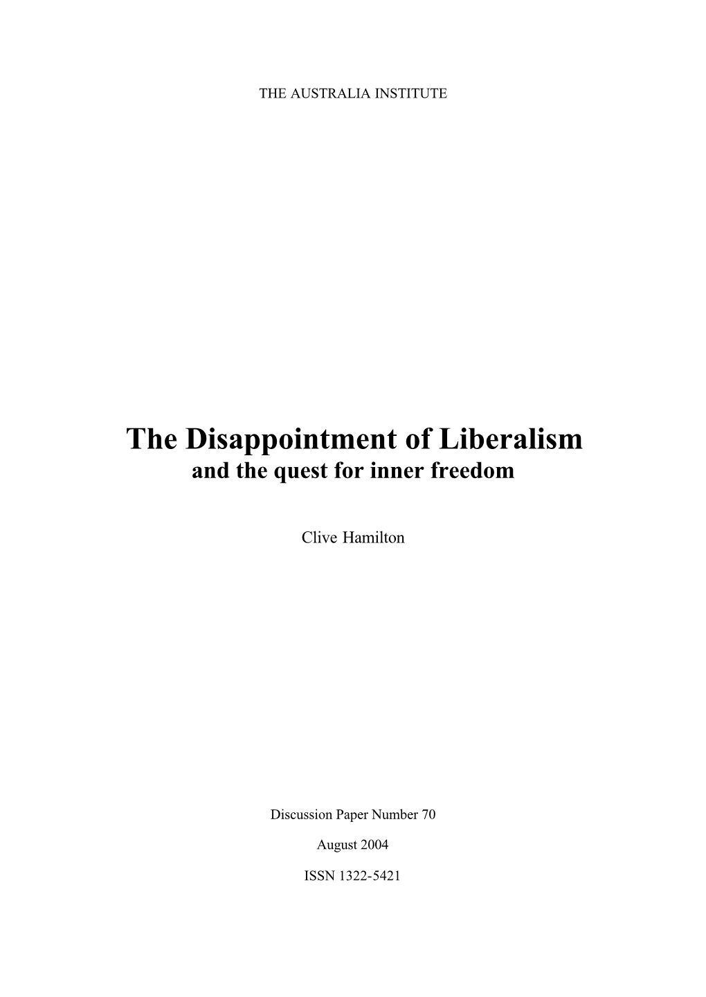 The Disappointment of Liberalism and the Quest for Inner Freedom
