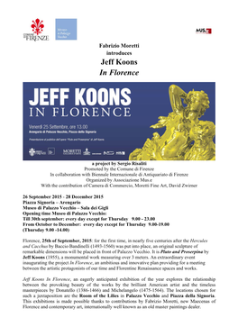 Fabrizio Moretti Introduces Jeff Koons in Florence