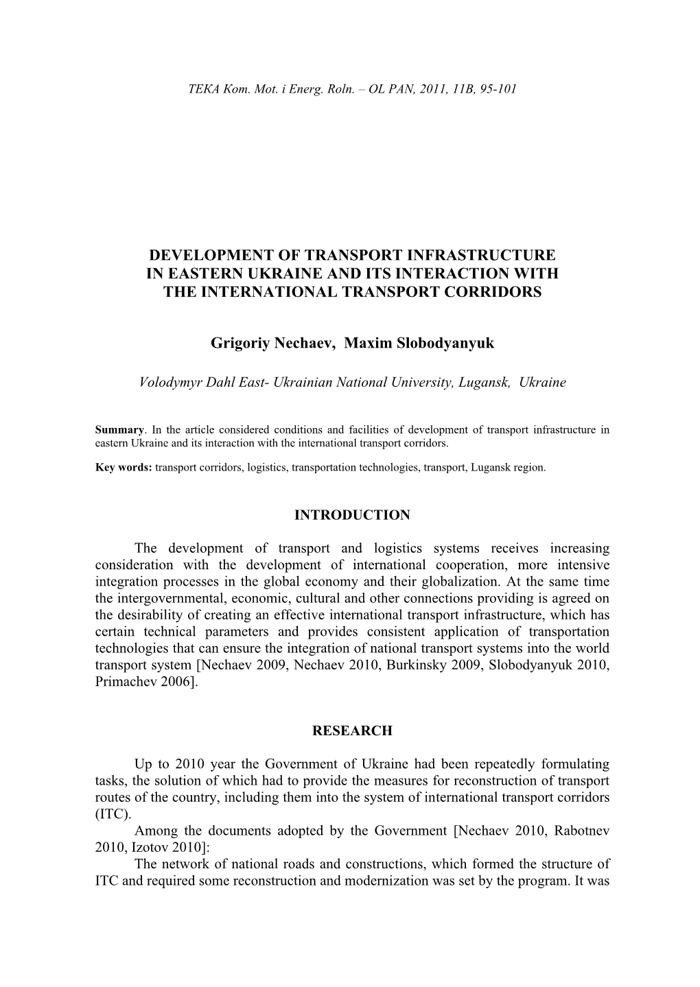 Development of Transport Infrastructure in Eastern Ukraine and Its Interaction with the International Transport Corridors