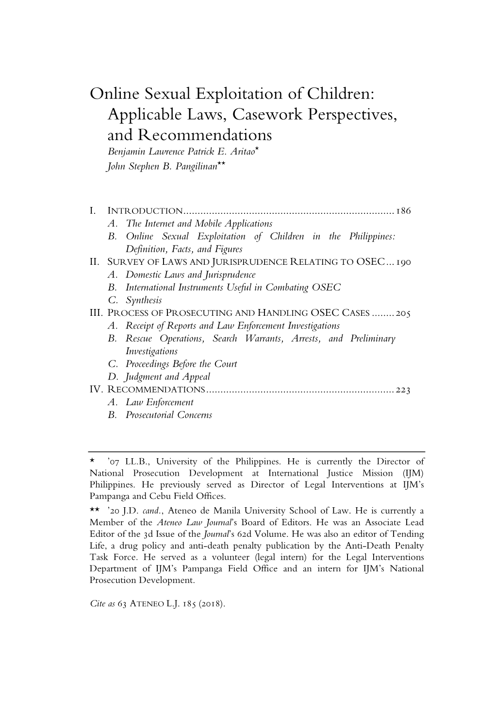 Online Sexual Exploitation of Children: Applicable Laws, Casework Perspectives, and Recommendations Benjamin Lawrence Patrick E