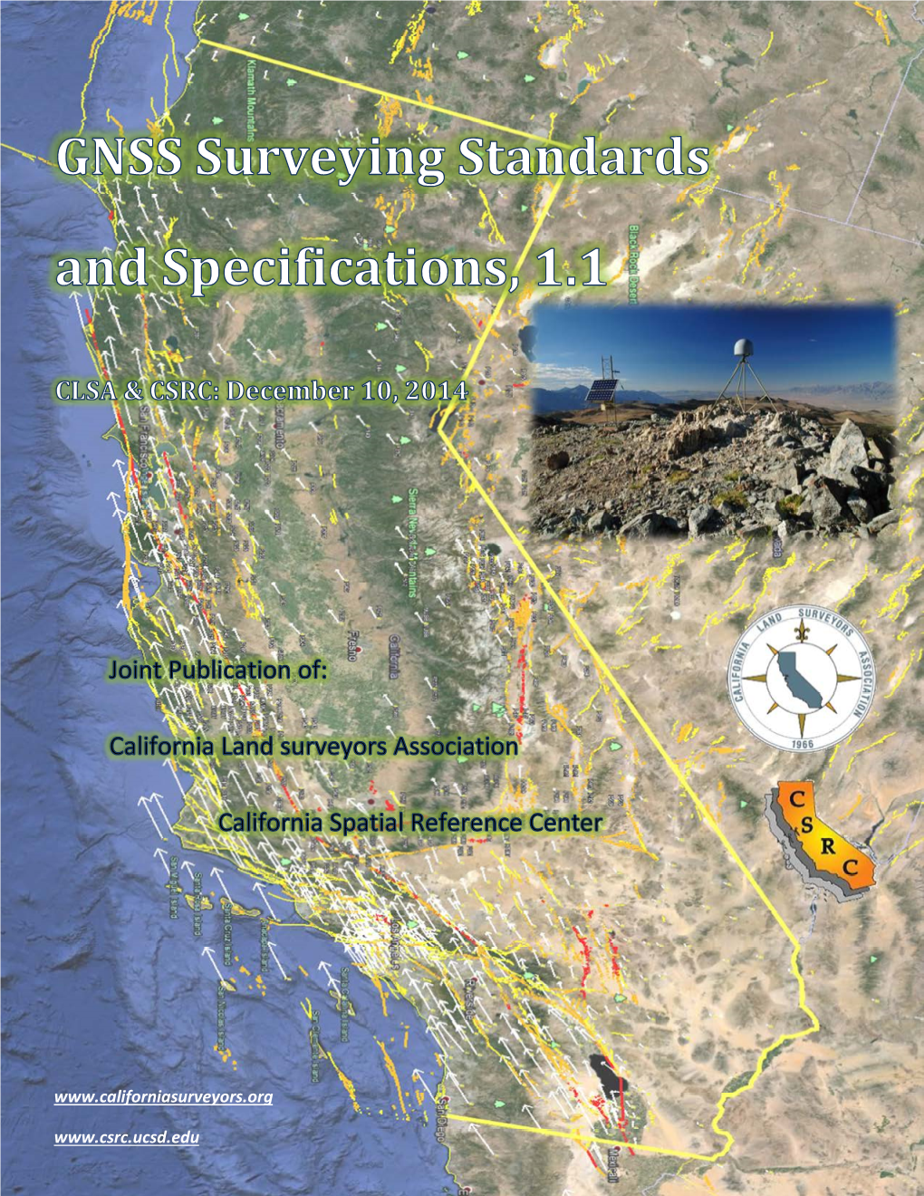 CLSA/CSRC GNSS Surveying Standards An