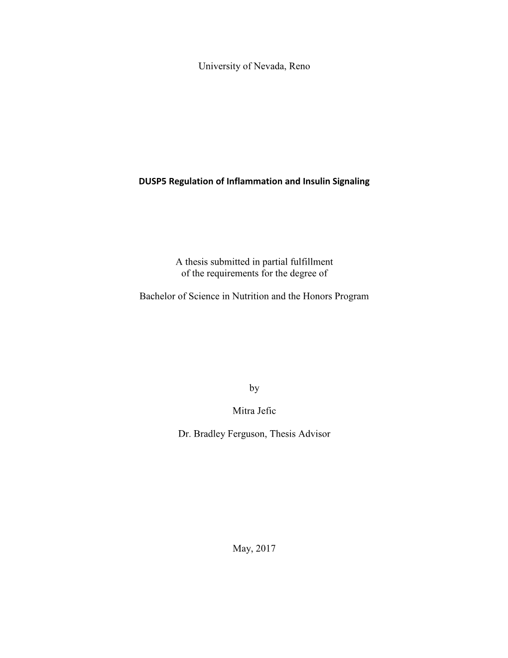 University of Nevada, Reno DUSP5 Regulation of Inflammation And