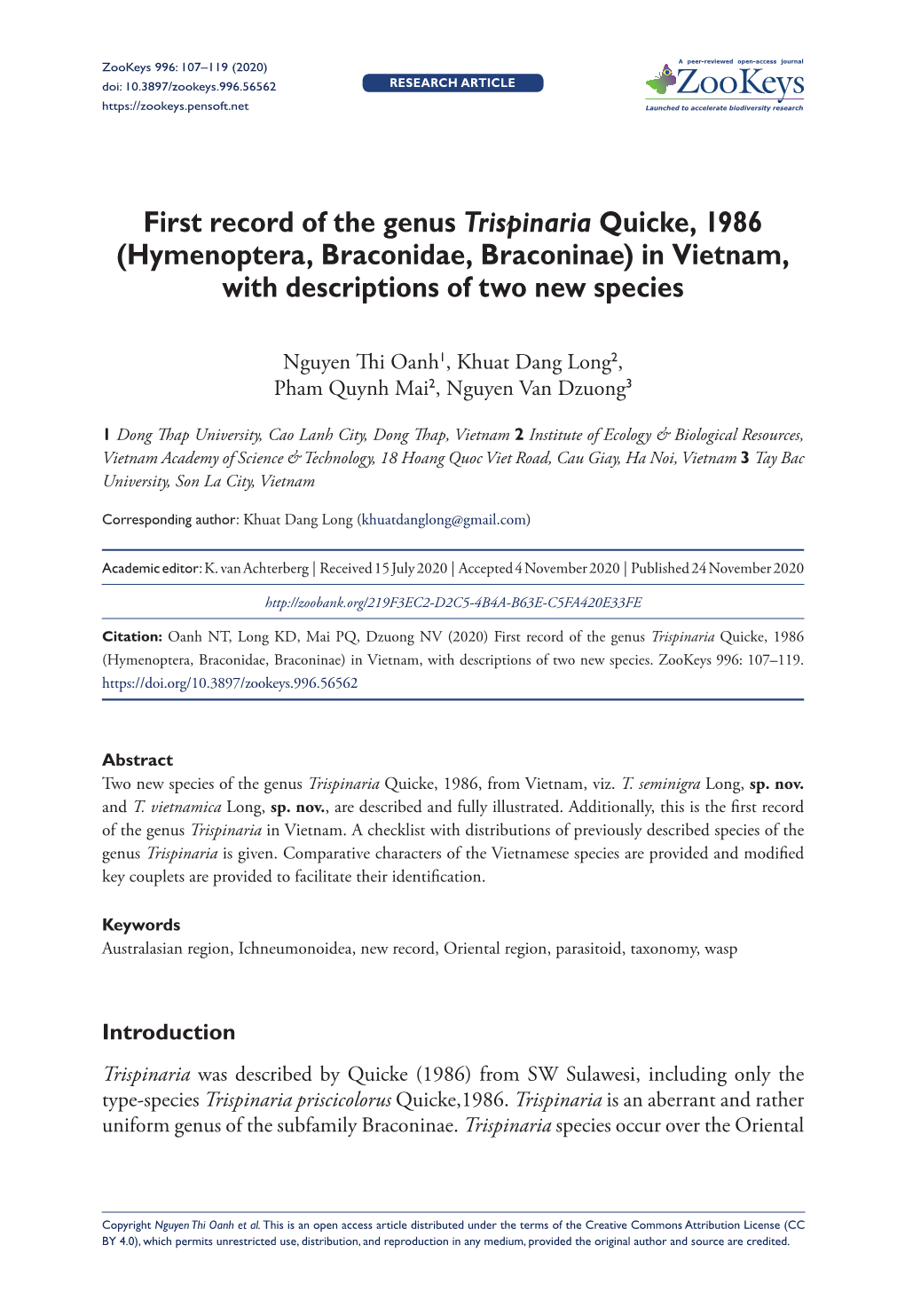 First Record of the Genus Trispinaria Quicke, 1986 (Hymenoptera, Braconidae, Braconinae) in Vietnam, with Descriptions of Two New Species