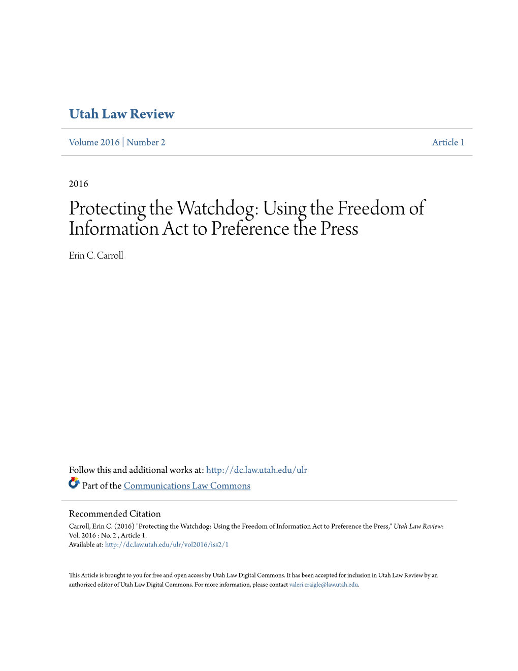 Protecting the Watchdog: Using the Freedom of Information Act to Preference the Press Erin C