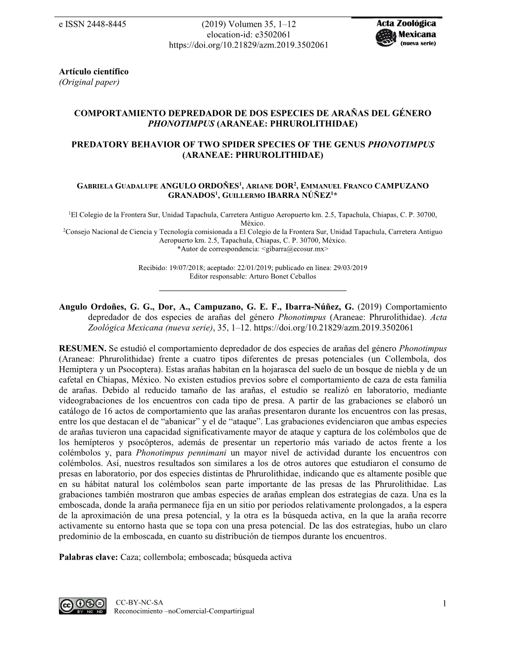 Comportamiento Depredador De Dos Especies De Arañas Del Género Phonotimpus (Araneae: Phrurolithidae)