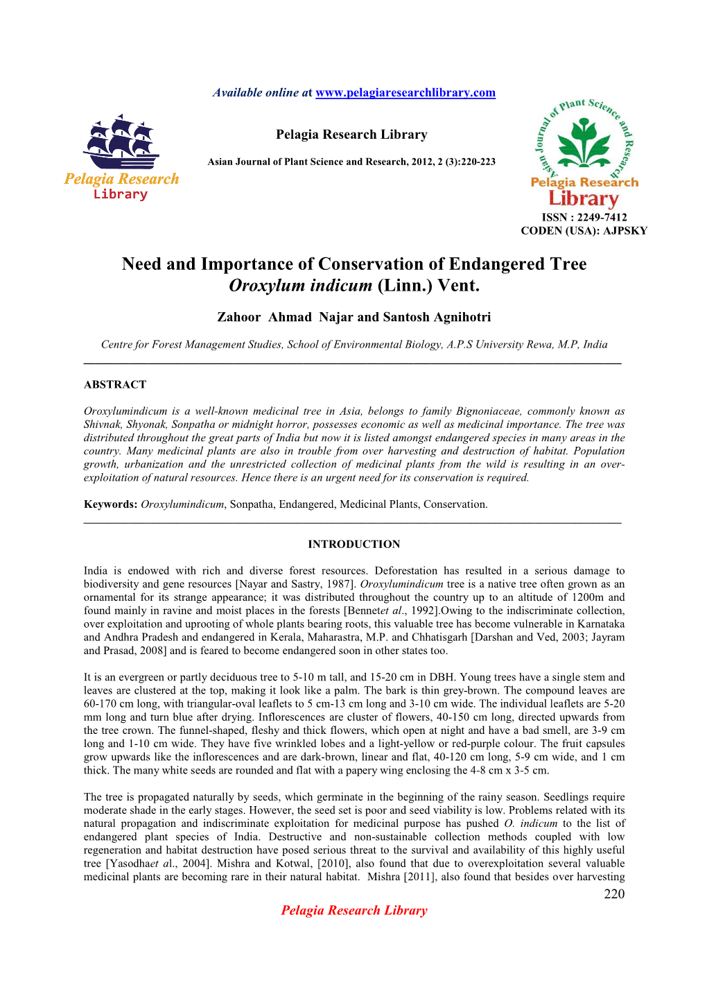 Need and Importance of Conservation of Endangered Tree Oroxylum Indicum (Linn.) Vent