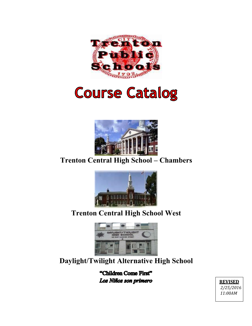 Chambers Trenton Central High School West Daylight/Twilight