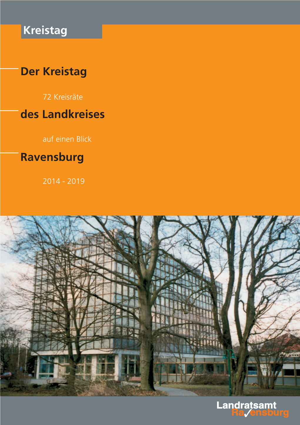 Der Kreistag Des Landkreises Ravensburg Kreistag