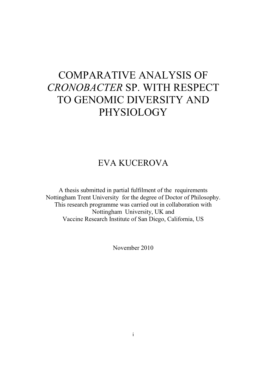 Comparative Analysis of Cronobacter Sp. with Respect to Genomic Diversity and Physiology