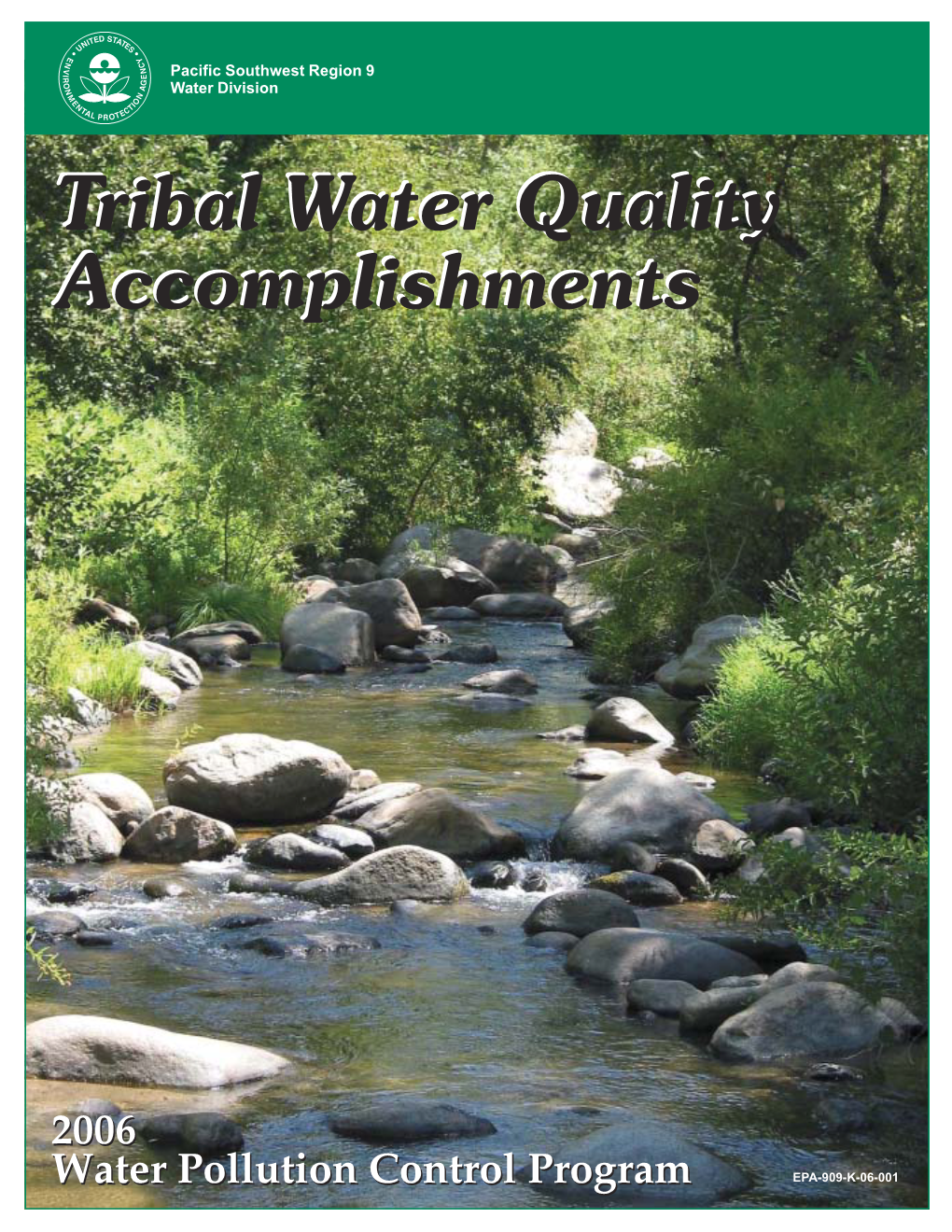Tribal Water Quality Accomplishments in EPA's Pacfific Southwest