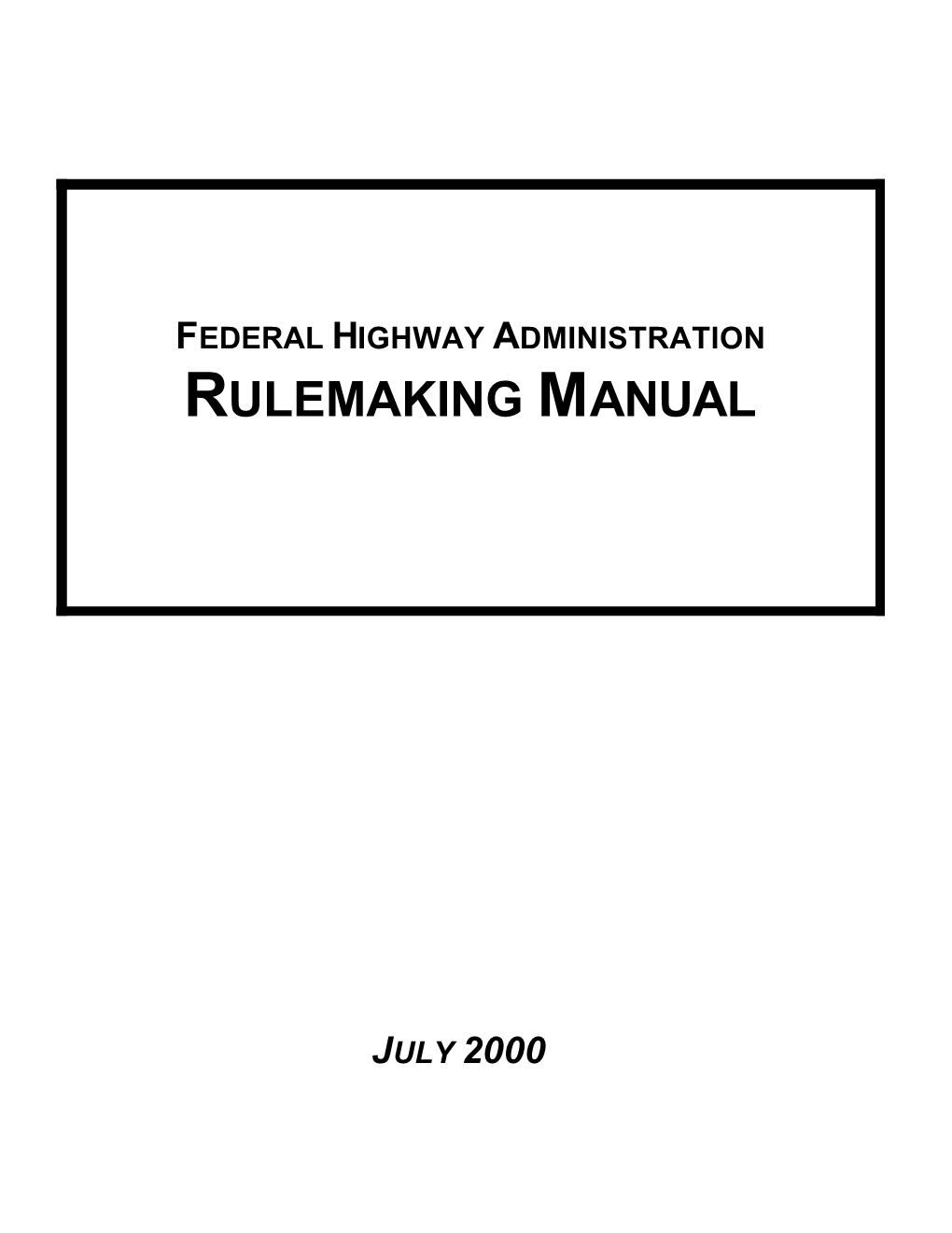 Rulemaking Manual