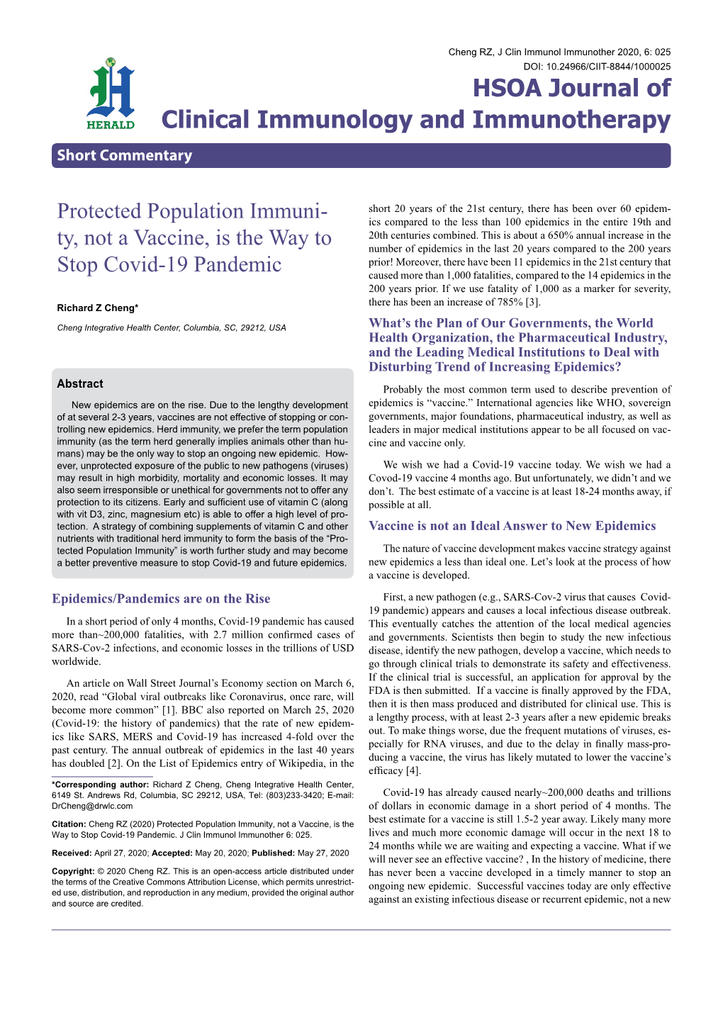 Protected Population Immuni- Ty, Not a Vaccine, Is the Way to Stop Covid