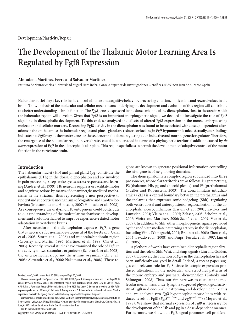 The Development of the Thalamic Motor Learning Area Is Regulated by Fgf8 Expression