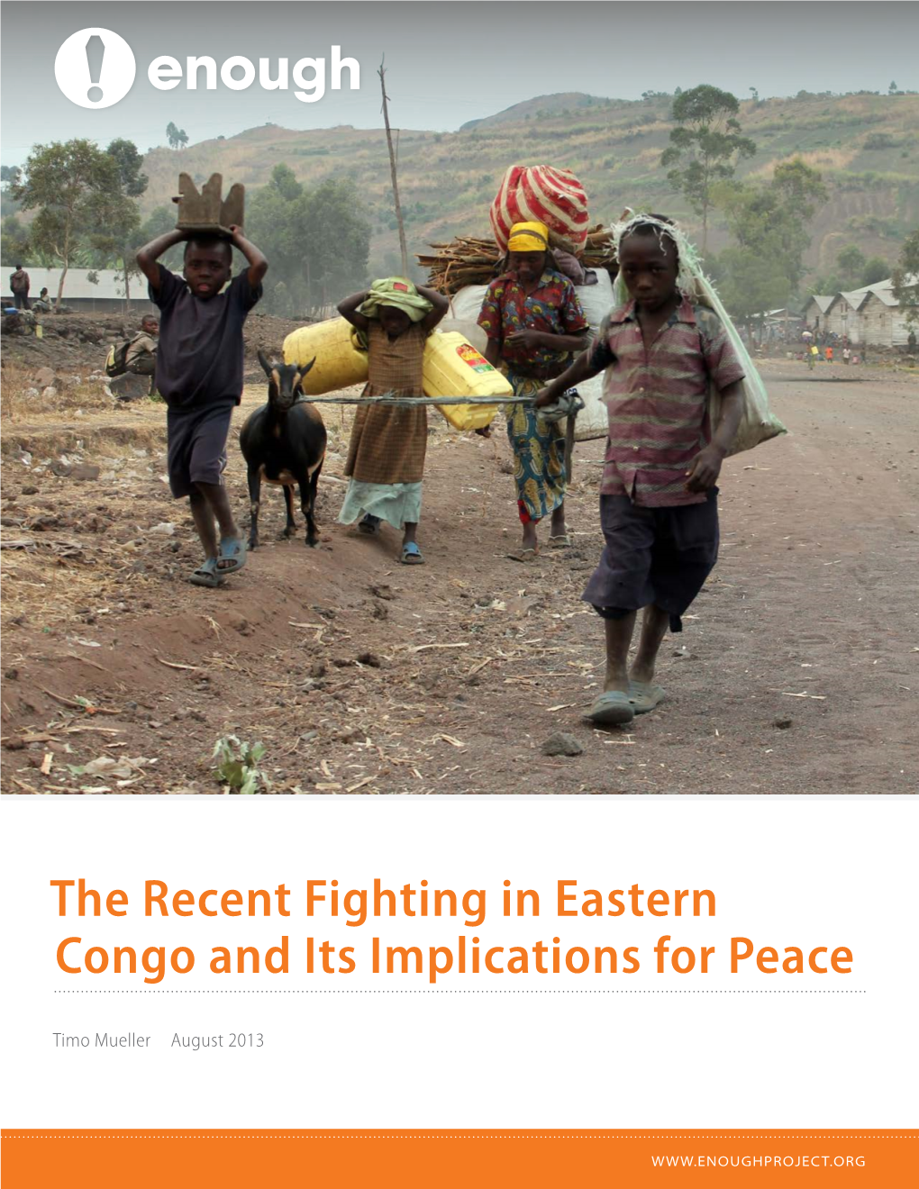 The Recent Fighting in Eastern Congo and Its Implications for Peace