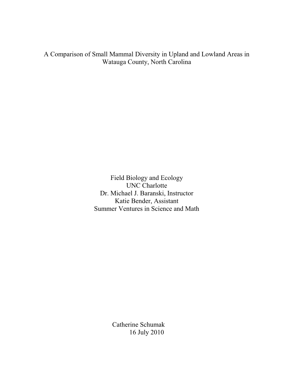 A Comparison of Small Mammal Diversity in Upland and Lowland Areas in Watauga County, North Carolina