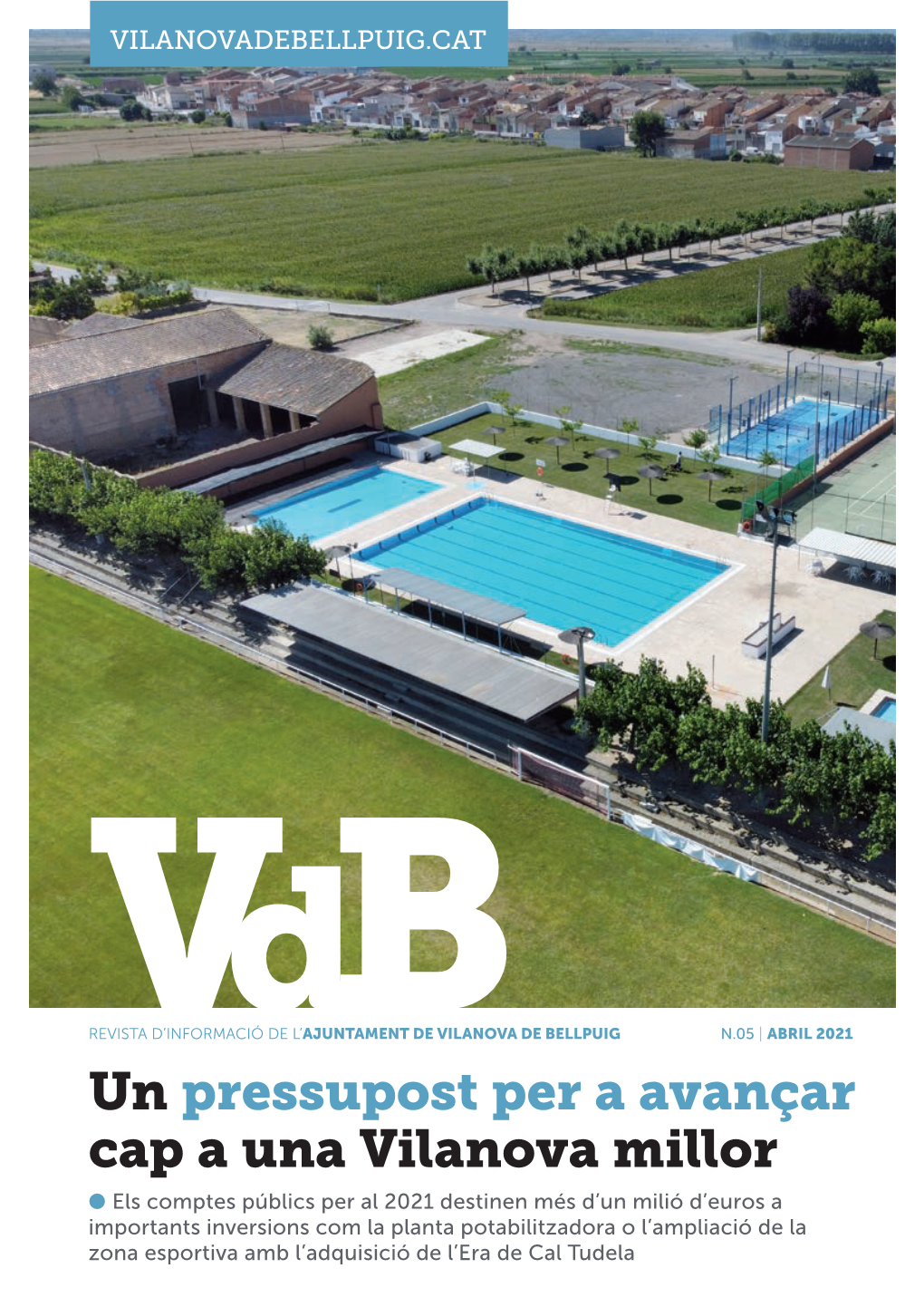 Un Pressupost Per a Avançar Cap a Una Vilanova Millor